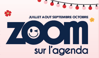ZOOM sur l'agenda ETE 2026